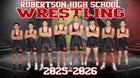 Robertson Cardinals Boys Varsity Wrestling Winter 25-26 team photo.
