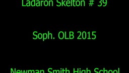 Ladaron Skelton #39 Soph. OLB 2015